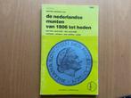 de nederlandse munt van 1806 tot heden (1987), Ophalen of Verzenden, Boek of Naslagwerk