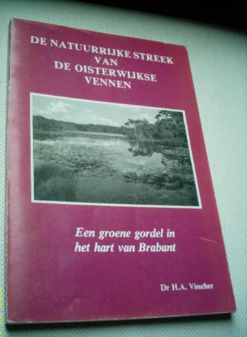 De natuurlijke streek van de Oisterwijkse vennen beschikbaar voor biedingen