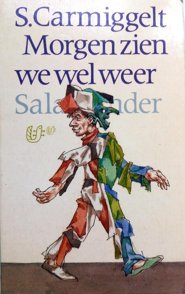 Simon Carmiggelt - Morgen zien we wel weer, Boeken, Literatuur, Gelezen, Nederland, Ophalen of Verzenden