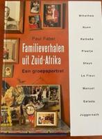 Familieverhalen uit Zuid-Afrika een groepsportret P. Faber, Ophalen of Verzenden, Zo goed als nieuw, Afrika