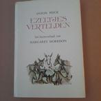 Ezeltjes Vertelden - Anton Pieck, Margaret Morrison, Ophalen of Verzenden, Gelezen, Anton Pieck, Margaret Morrison, Meerdere auteurs