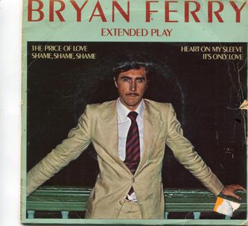 BRYAN FERRY  -  EP:  o.a. The price of love  +3 beschikbaar voor biedingen