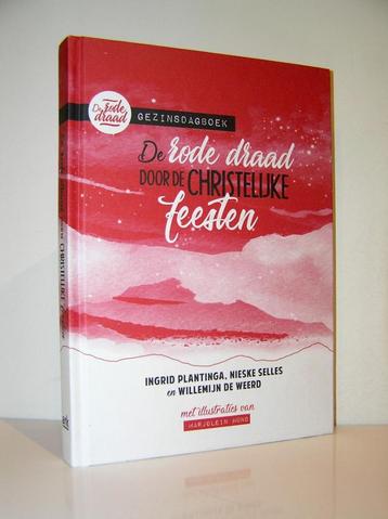 Gezinsdagboek - De rode draad door de christelijke feesten beschikbaar voor biedingen