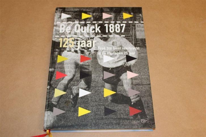 Be Quick 1887 — Jubileumboek 125 Jaar — Sport Vereniging, Boeken, Sportboeken, Zo goed als nieuw, Balsport, Ophalen of Verzenden