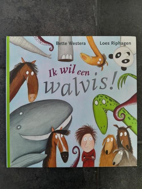 Ik wil een walvis! ~ Bette Westera, Boeken, Prentenboeken en Plaatjesalbums, Zo goed als nieuw, Prentenboek, Ophalen of Verzenden