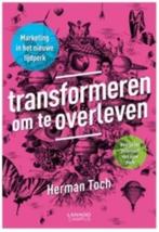 Transformeren om te overleven (Herman Toch), Boeken, Ophalen of Verzenden, Zo goed als nieuw, Management