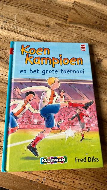 Fred Diks - Koen Kampioen en het grote toernooi beschikbaar voor biedingen