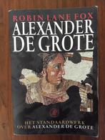 Robin Lane Fox, Alexander de Grote, Gelezen, 14e eeuw of eerder, Europa, Ophalen of Verzenden