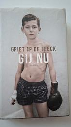 Griet Op de Beeck - Gij nu - hardcover, Ophalen, Gelezen, Griet Op de Beeck