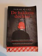 Sarah McCoy - De bakkersdochter, Sarah McCoy, Ophalen of Verzenden, Zo goed als nieuw, Nederland