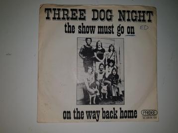 Three Dog Night. The show must go on. beschikbaar voor biedingen