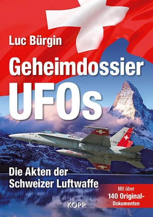 Burgin - Geheimdossier UFOs.  Akten der Schweizer Luftwaffe, Boeken, Esoterie en Spiritualiteit, Nieuw, Achtergrond en Informatie