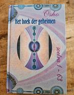Het boek der geheimen - Osho deel 1 (soetra 1-63), Boeken, Ophalen of Verzenden, Zo goed als nieuw, Spiritualiteit algemeen