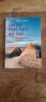 Leraar met hart en ziel - Parker J. Palmer, Ophalen of Verzenden, Zo goed als nieuw, Parker J. Palmer