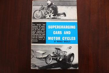 Supercharching cars and motorcycles by Maurice Brierley 1969 beschikbaar voor biedingen