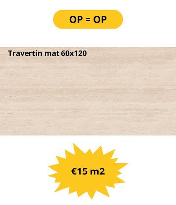 Travertin mat 60x120 beperkt voorraad OP = OP beschikbaar voor biedingen