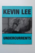 Kevin Lee - Undercurrents, Ophalen of Verzenden, Zo goed als nieuw, Fotografen