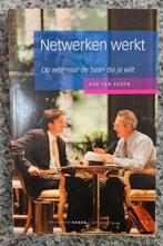 Netwerken Werkt - Rob van Eeden, Boeken, Ophalen of Verzenden, Zo goed als nieuw, Rob van Eeden