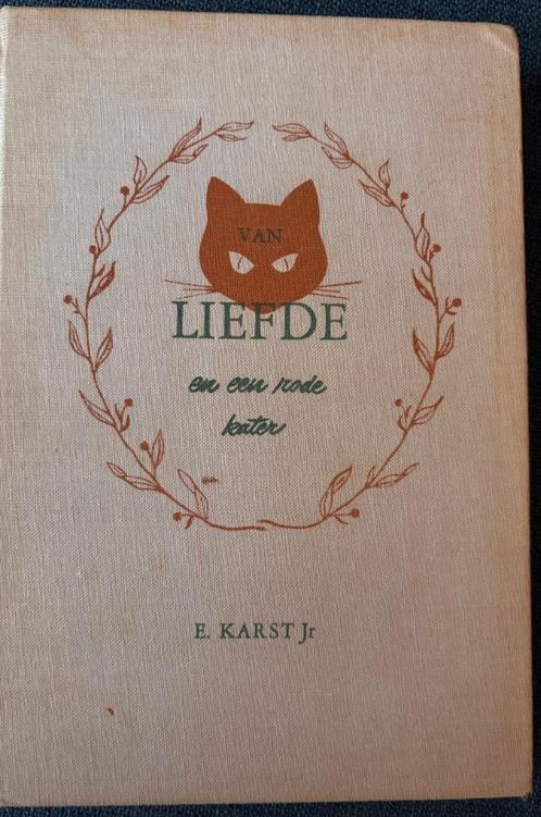 Jacht jagen   Van liefde en een rode kater. E.Karst jr., Boeken, Natuur, Gelezen, Ophalen of Verzenden