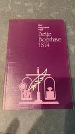 Het dagboek van Betje Boerhave 1874 deel 1t/m 7, Boeken, Ophalen of Verzenden, Onbekend, Gelezen, Overige uitgevers