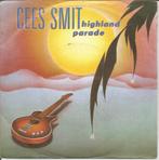 Cees Smit – Highland Parade (1985), 7 inch, Single, Ophalen of Verzenden, Zo goed als nieuw