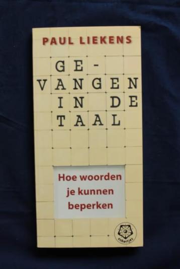 Gevangen in de taal - Paul Liekens beschikbaar voor biedingen