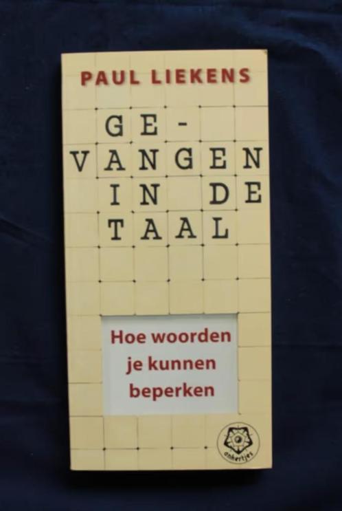 Gevangen in de taal - Paul Liekens, Boeken, Psychologie, Zo goed als nieuw, Sociale psychologie, Ophalen of Verzenden