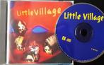 LITTLE VILLAGE - Little Village (CD), Ophalen of Verzenden, Zo goed als nieuw, Poprock