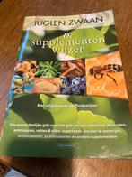 Juglen Zwaan - De supplementenwijzer, Ophalen of Verzenden, Zo goed als nieuw, Juglen Zwaan