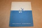 Hollandsch Schepenboek - Circa 1940, Ophalen of Verzenden, Gebruikt, Boek of Tijdschrift