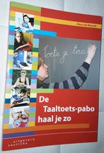 De taaltoets  - pabo haal je zo, Boeken, Zo goed als nieuw, HBO, Ophalen of Verzenden, Alpha