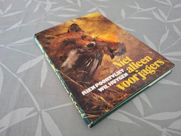 NIET ALLEEN VOOR JAGERS  – Rien Poortvliet / Wil Huygen, Boeken, Natuur, Gelezen, Overige onderwerpen, Ophalen of Verzenden