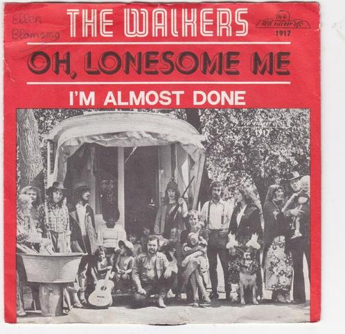 Walkers  + Oh Lonesome me +, Cd's en Dvd's, Vinyl | Nederlandstalig, Gebruikt, Levenslied of Smartlap, Overige formaten, Verzenden