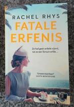 Rachel Rhys - Fatale erfenis, Ophalen of Verzenden, Zo goed als nieuw, Rachel Rhys