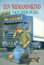 Een Niemandskind J.F. van der Poel 9033616947, Ophalen of Verzenden, Zo goed als nieuw, J.F. van der Poel
