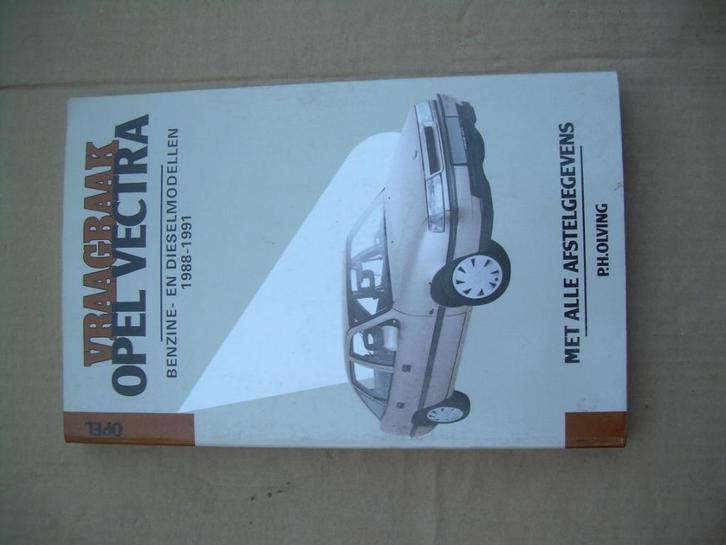 Vraagbaak Opel Vectra bwj. 1988 - 1991, Auto diversen, Handleidingen en Instructieboekjes, Ophalen of Verzenden