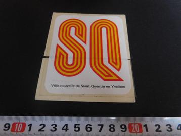 sticker Ville nouvelle de Saint Quentin en Yvelines  beschikbaar voor biedingen