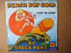 a6144 gidea park - beach noy gold, Gebruikt, Ophalen of Verzenden, 7 inch, Single