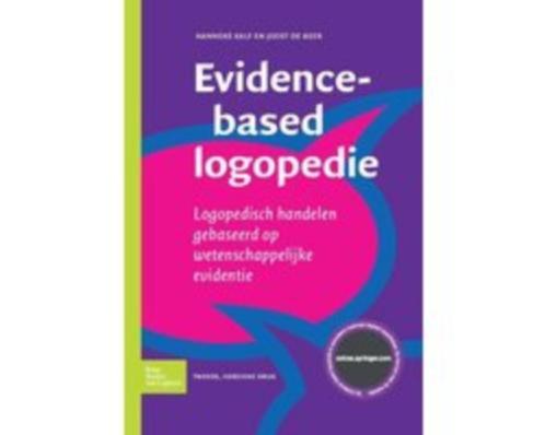 Evidence-based logopedie 9789031376001, Boeken, Studieboeken en Cursussen, Zo goed als nieuw, HBO, Beta, Verzenden