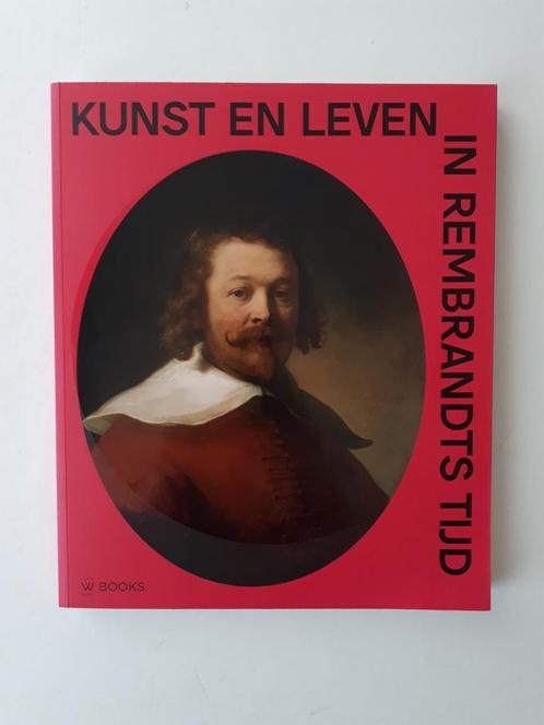 Kunst en leven in Rembrandts tijd, The Leiden collection, Boeken, Kunst en Cultuur | Beeldend, Zo goed als nieuw, Ophalen of Verzenden