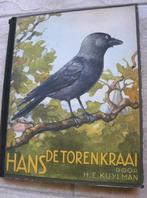 Hans, de torenkraai, H.E. Kuylman Verkade album, 1935, Boeken, Gelezen, Ophalen of Verzenden
