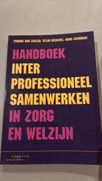 Handboek interprofessioneel samenwerken in zorg en welzijn, Sociale wetenschap, Ophalen of Verzenden, Zo goed als nieuw, Hans Schuman; Yvonne van Zaalen; Stijn Deckers