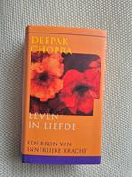 Leven in Liefde - Deepak Chopra, Achtergrond en Informatie, Spiritualiteit algemeen, Ophalen of Verzenden, Zo goed als nieuw