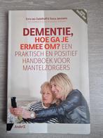 Tosca Janssens - Dementie, hoe ga je ermee om?, Ophalen of Verzenden, Zo goed als nieuw, Tosca Janssens; Ezra van Zadelhoff; Annemarie Schouten