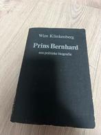 Prins Bernhard: Een Politieke Biografie - Wim Klinkenberg, Boeken, Ophalen of Verzenden, Gelezen, Politiek