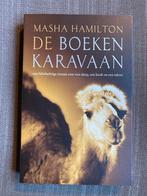 Masha Hamilton - Boekenkaravaan, Boeken, Ophalen of Verzenden, Zo goed als nieuw, Masha Hamilton