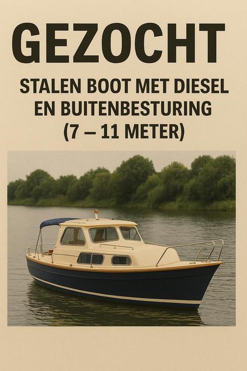 Gezocht  kruiser boot diesel zie omschrijving, Watersport en Boten, Bootonderdelen, Ophalen