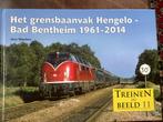 Het grensbaanvak Hengelo - Bad Bentheim 1961-2014, Ophalen of Verzenden, Zo goed als nieuw, Algemeen