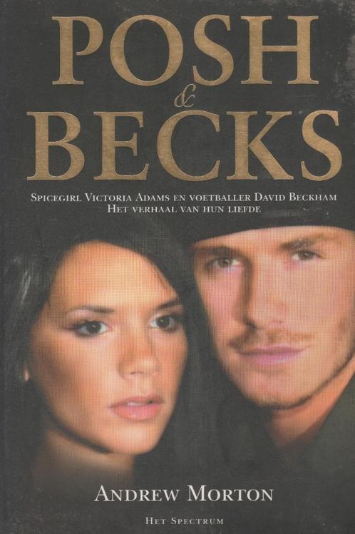 Posh & Becks David Beckham Victoria Adams - Andrew Morton  g, Boeken, Film, Tv en Media, Zo goed als nieuw, Personen, Ophalen of Verzenden
