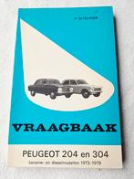 Olyslager Vraagbaak Peugeot 204 en 304 - 1973-1979, Auto diversen, Ophalen of Verzenden
